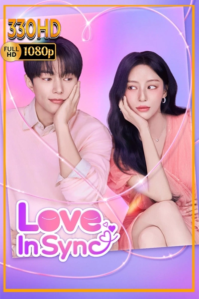 ซีรี่ย์เกาหลี ใจเชื่อมรัก Love In Sync (2026) EP.1-8 (จบ)