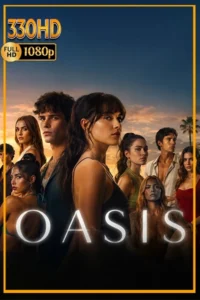 ดูซีรี่ย์ โอเอซิส รีสอร์ตซ่อนปม พากย์ไทย Oasis (2026) EP.1-8 จบ.
